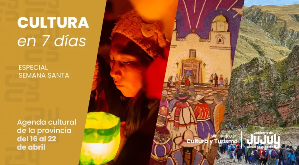 La Semana Santa ofrece una amplia agenda cultural en Jujuy